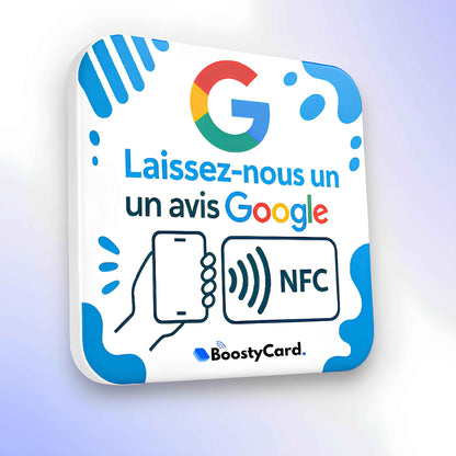 Plaque avis Google NFC avec logo Google, smartphone et logo NFC, idéale pour inciter les clients à laisser un avis via BoostyCard